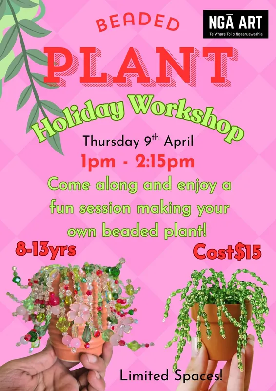 Holiday Workshop 8 - 13 years Beaded Plant Workshop