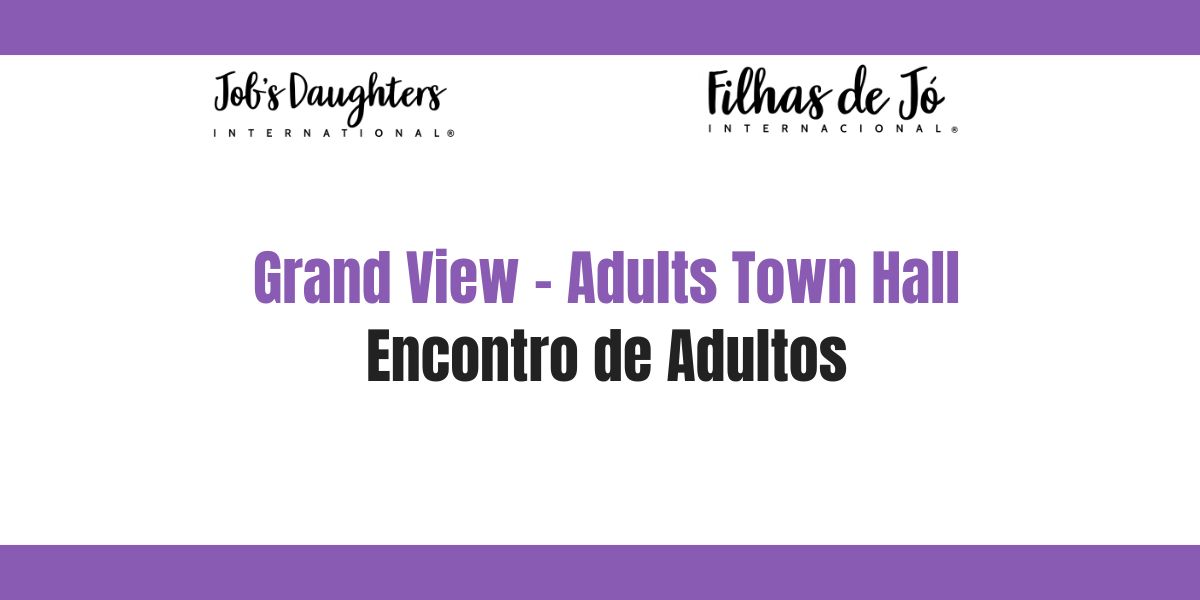Grand View Town Hall for JDI Adults - Monday, June 29 6:30 PM CDT /