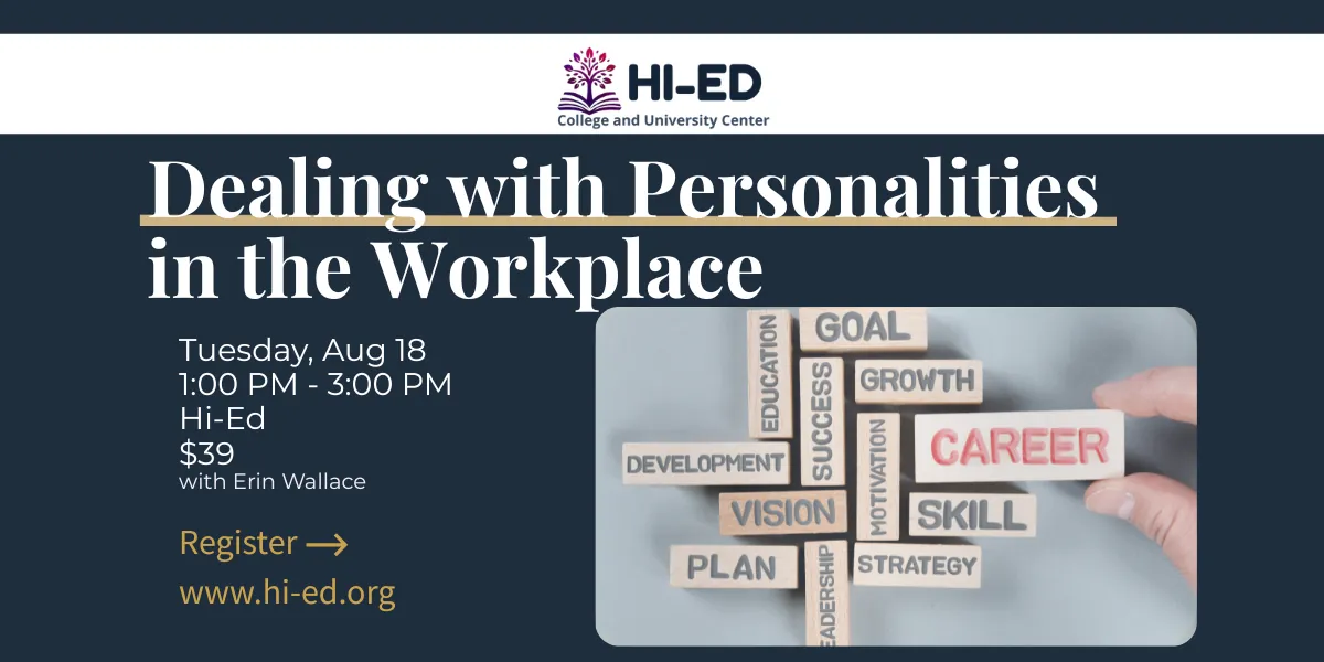 Dealing with Personalities in the Workplace