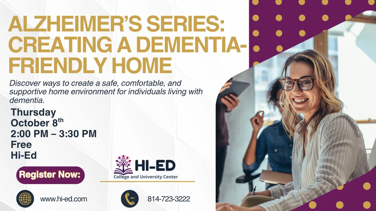 Alzheimer's Series: Creating a Dementia Friendly Home