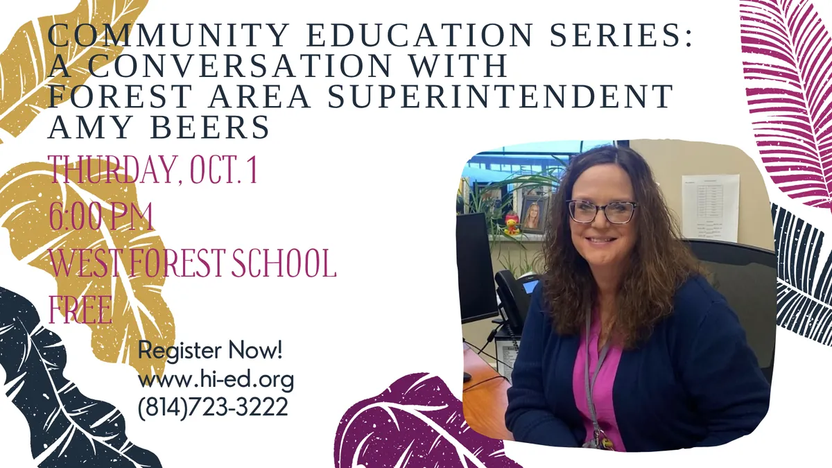Community Education Series: A Conversation with Forest Area Superintendent Amy Beers