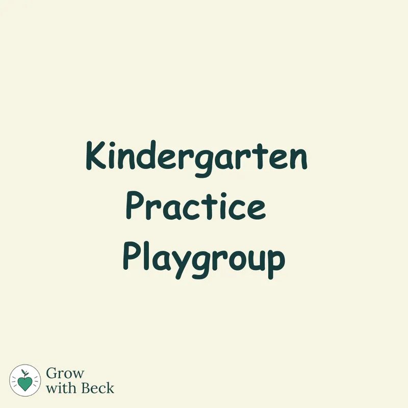 September 2026 Kindergarten Admissions Prep Playgroup - Saturday, 9/19 @ 3:45pm Group