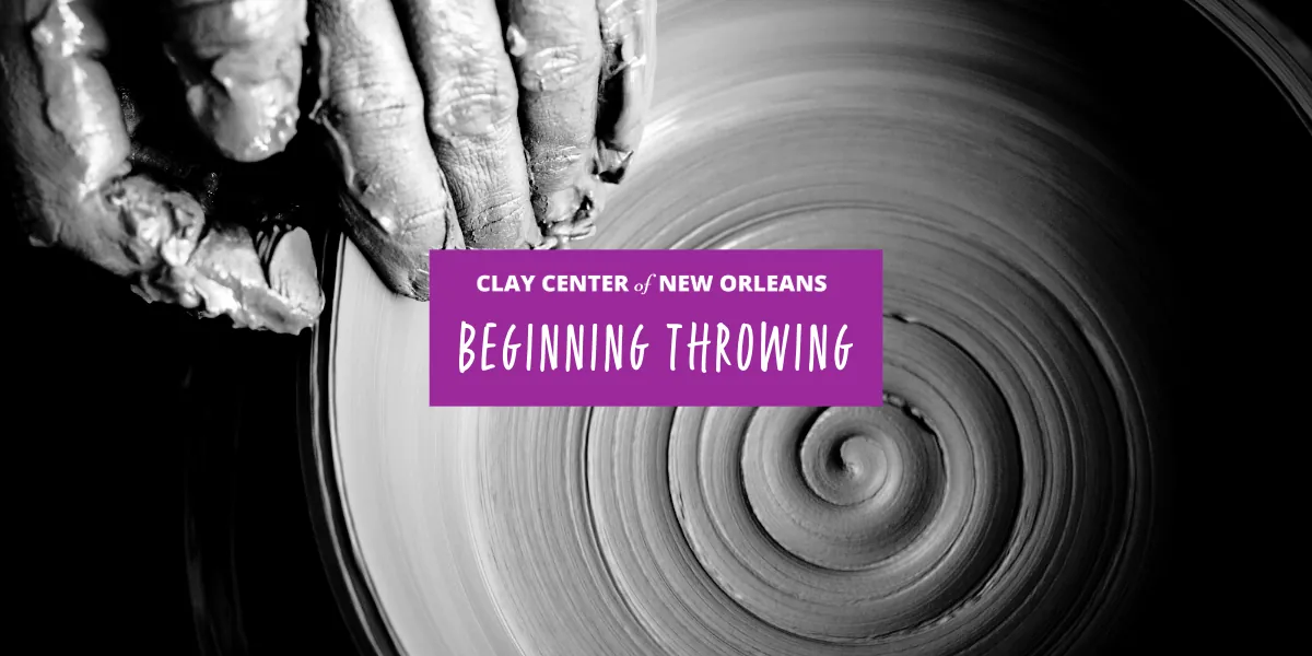 Beginning Throwing with Faye Kennelly