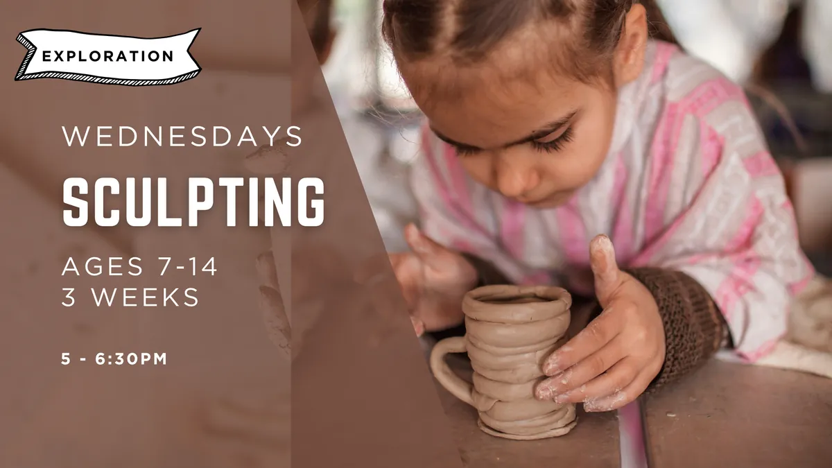 Nov-Dec SCULPTING with Air-Dray Clay (Wednesdays 5-6:30) 3 Weeks | Exploration