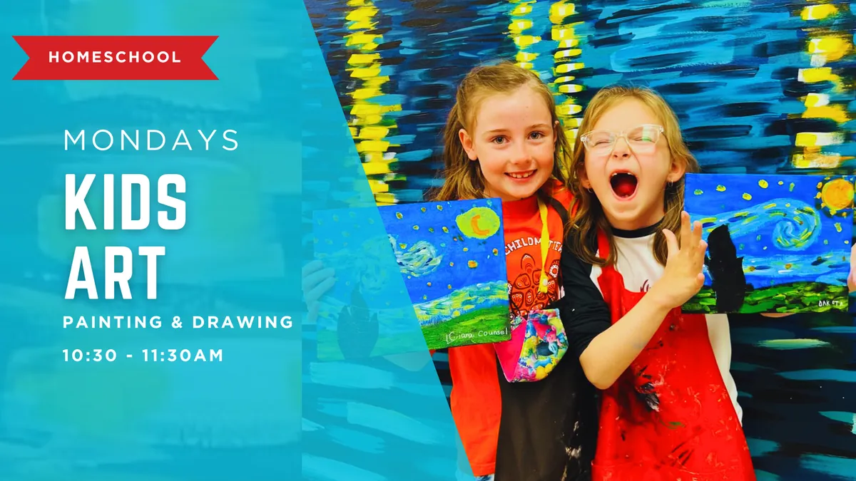 Jan - Mar Homeschool KIDS ART (Mondays 10:30-11:30 AM) - 12 Weeks