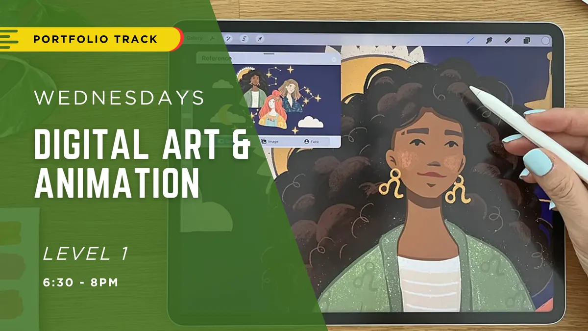[JAN - MAR] Digital Art and Animation LEVEL 1 - Sketch, Stylize & Animate With Confidence | Ages 8+ | Wednesdays 6:30-8pm | 10 Weeks | Portfolio Track