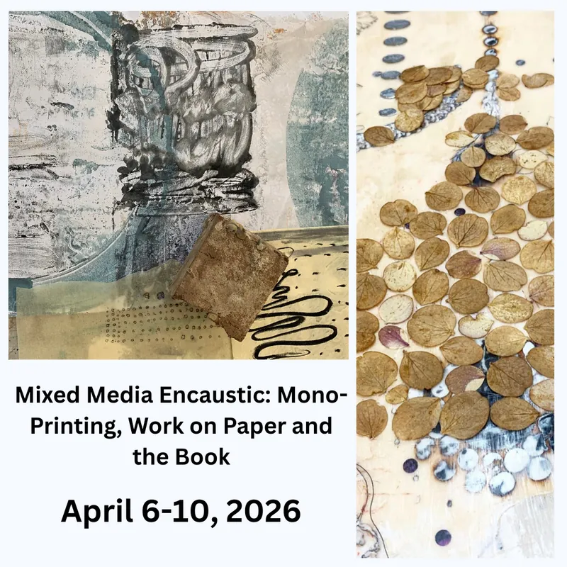 Mixed Media Encaustic: Mono-Printing, Work on Paper and the Book with Lorraine Glessner