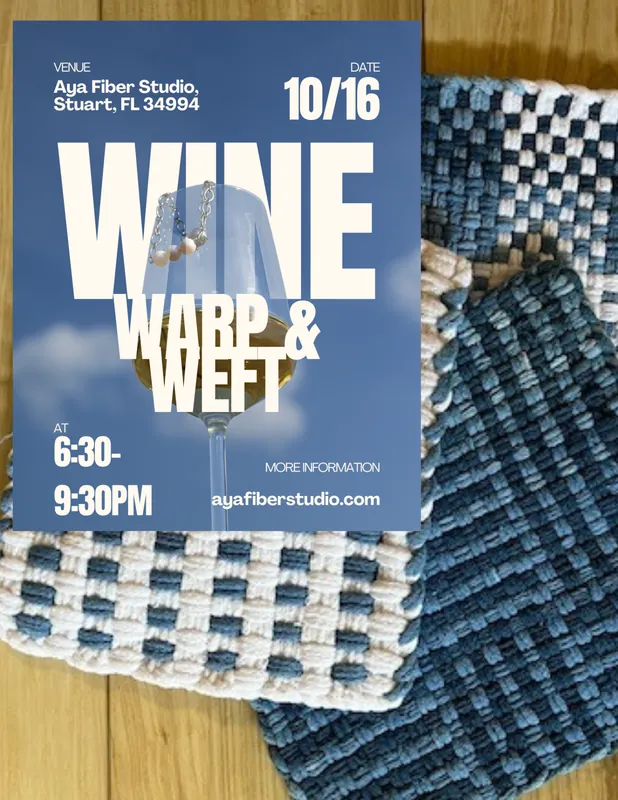 Wine, Warp and Weft