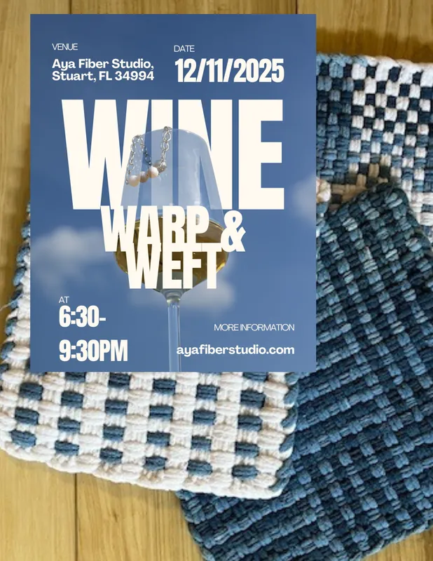 Wine, Warp and Weft