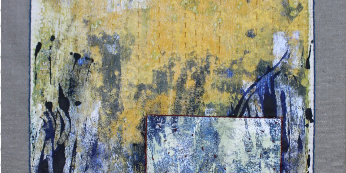 Layered Cloth: Intuitive Monoprint & Stitch with Cheryl Rezendes