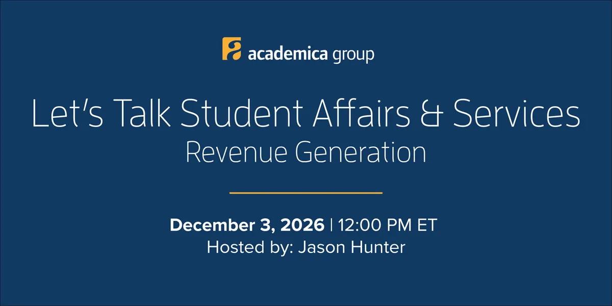 Academica Student Affairs & Services Talks | Revenue Generation