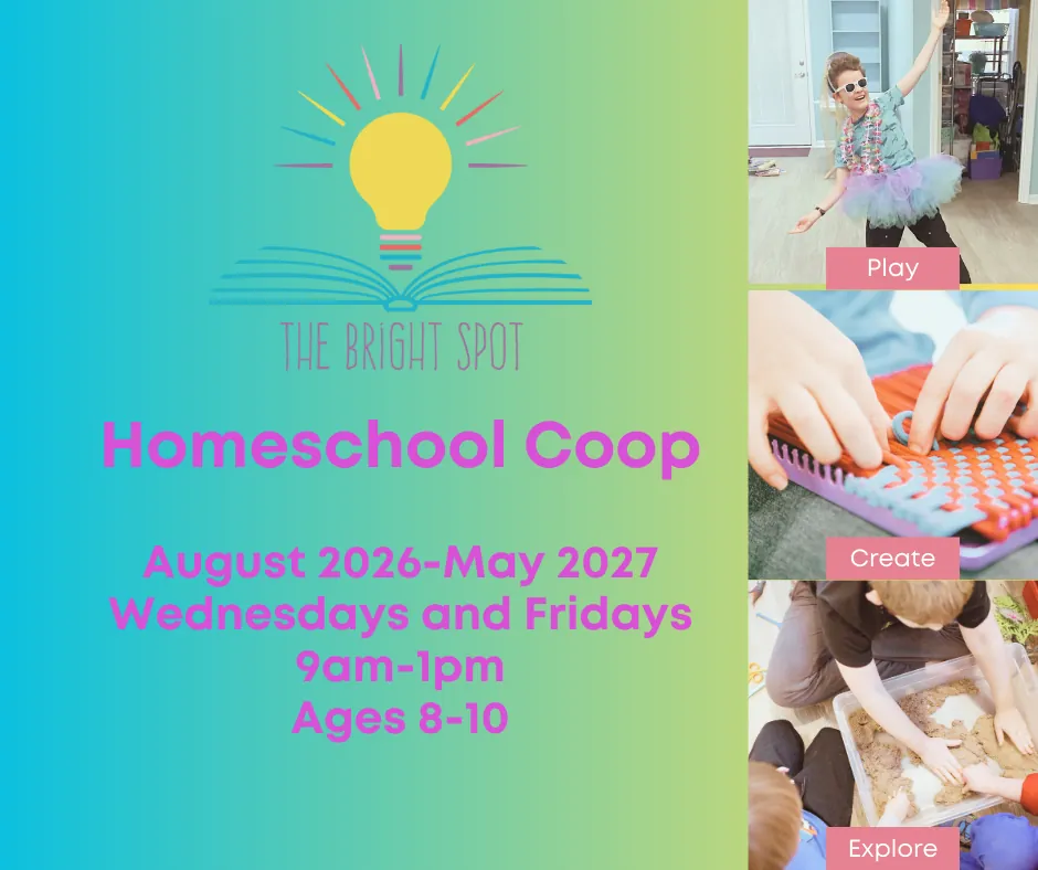 The Bright Spot Homeschool Coop 2026-2027 Ages 8-10