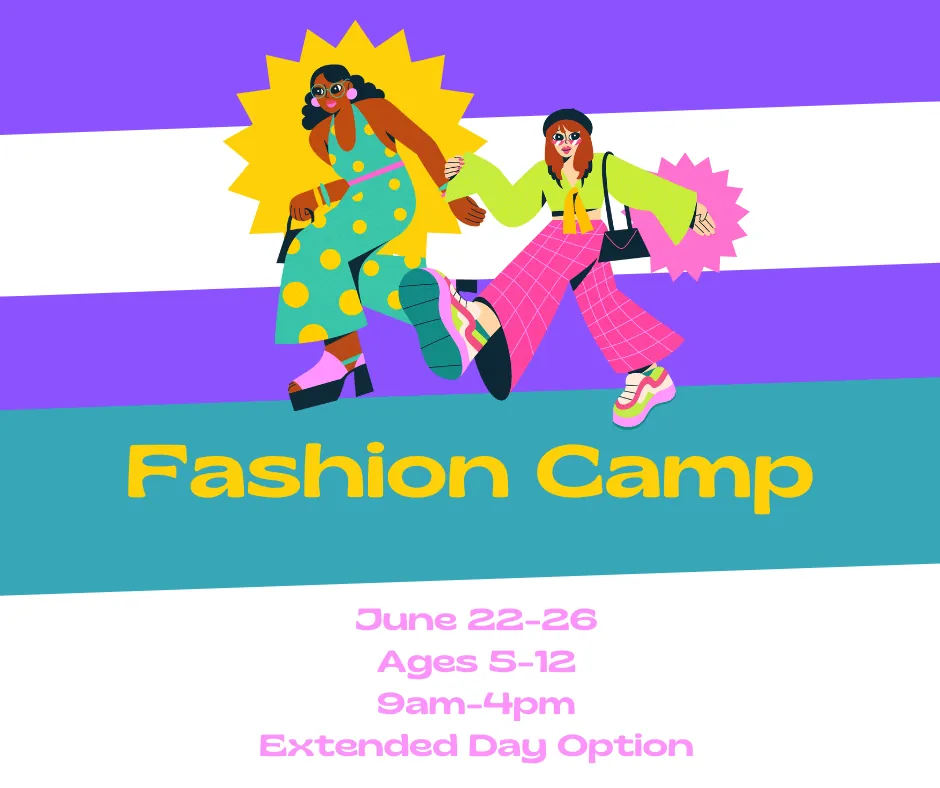 Summer Camp: Fashion Design