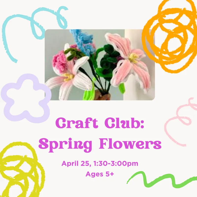 Craft Club: Spring Flowers...with Pipe Cleaners