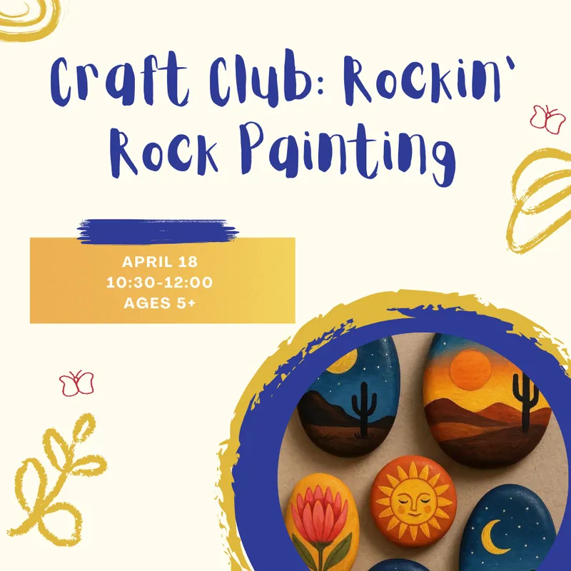 Craft Club: Rockin' Rock Painting