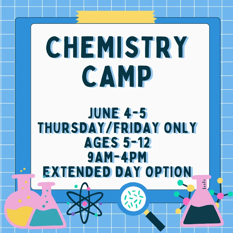 Summer Camp: Chemistry (Thursday/Friday Only)