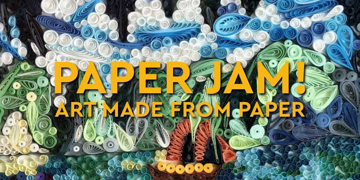 Summer Camp Week #5: Paper Jam! Mixed Media Paper Art (Ages 6-12)