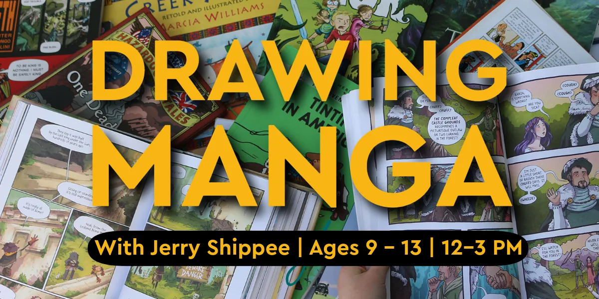 2026 Summer Camp: Week 2: Manga (PM)