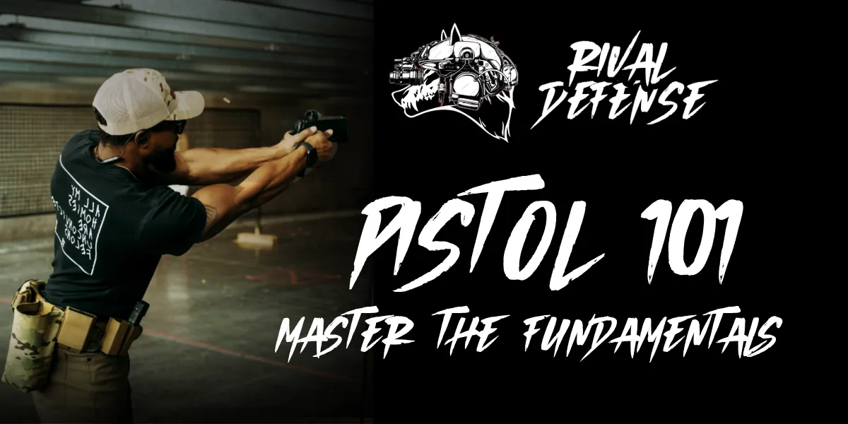 Pistol 101