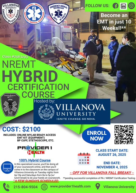 AUG. 2025 (Fall) Villanova Univ. Campus - Hybrid NREMT Initial Certification Program
