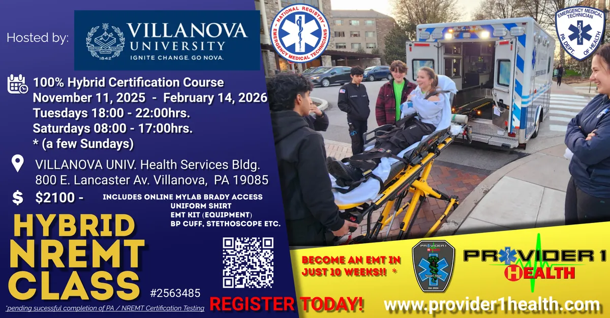NOV. 2025 (Late Fall) Villanova Univ. Campus - Hybrid NREMT Initial Certification Program