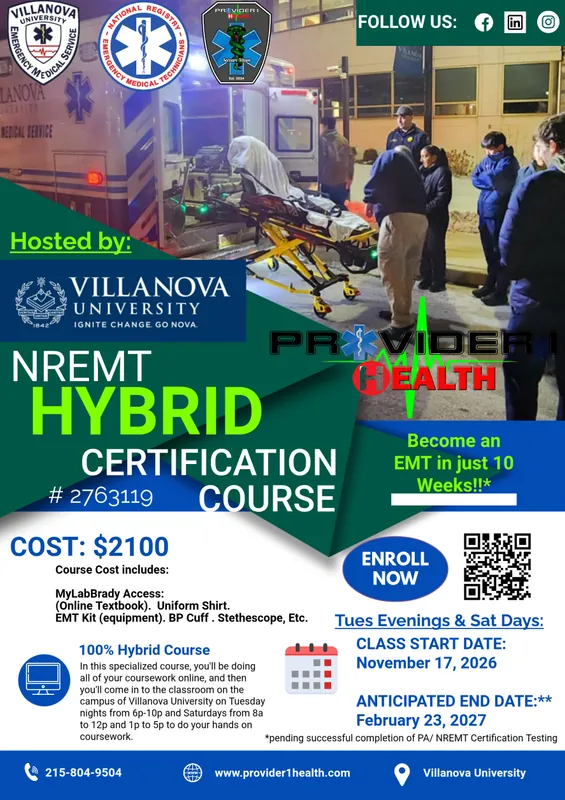 Nov. 2026 (Fall) Villanova Univ. Campus - Hybrid NREMT Initial Certification Program