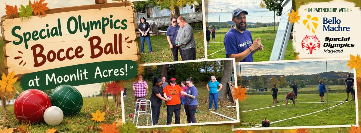 Special Olympics Bocce Ball at Moonlit Acres!