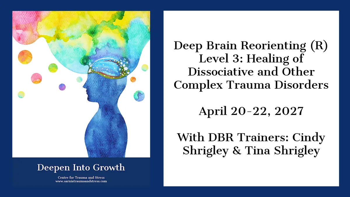 DBR Level 3: DBR for Dissociative and Other Complex Trauma Disorders (virtual)
