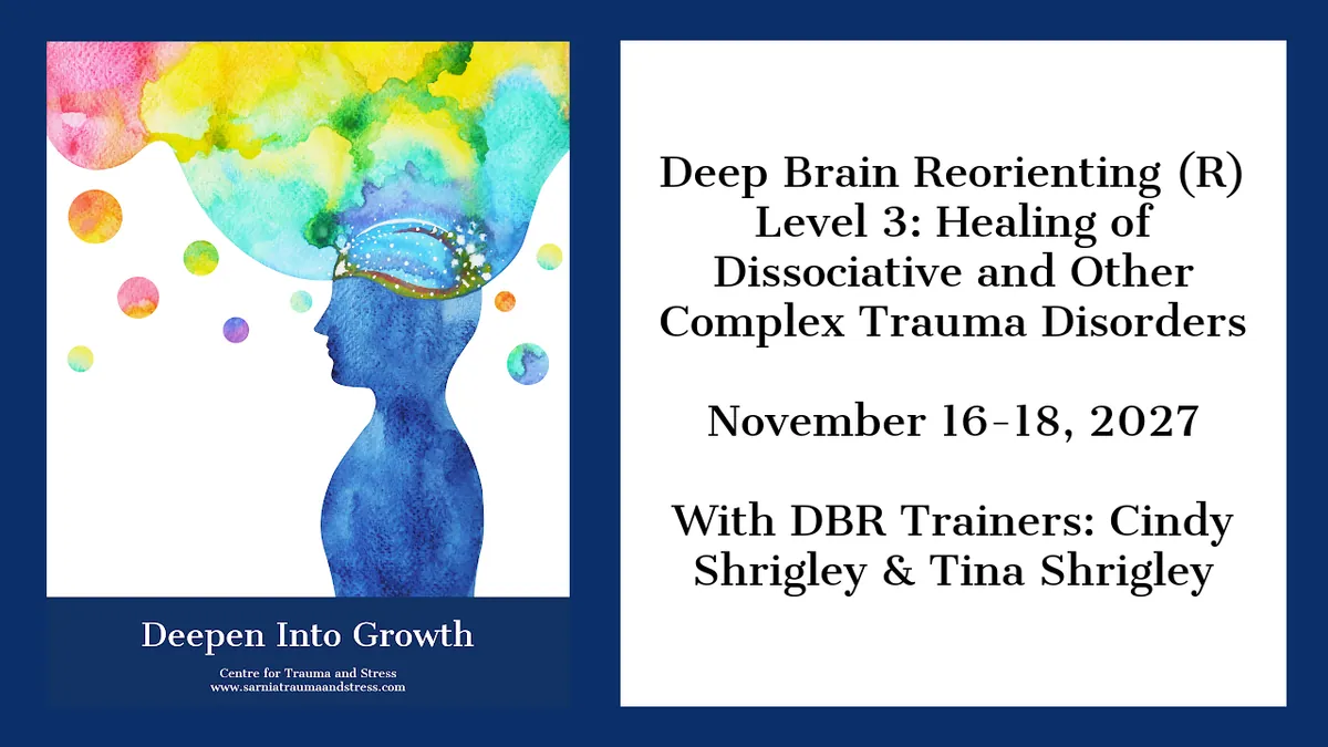 DBR Level 3: DBR for Dissociative and Other Complex Trauma Disorders (virtual)