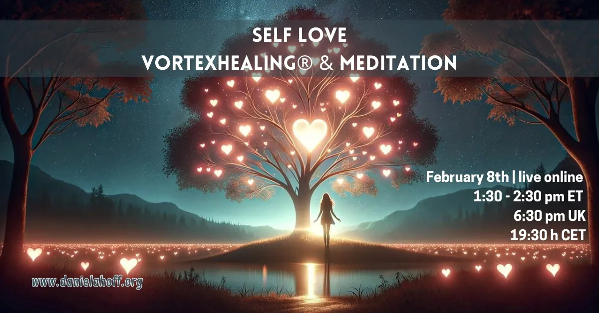 Self-Love – VortexHealing® & Meditation – live online