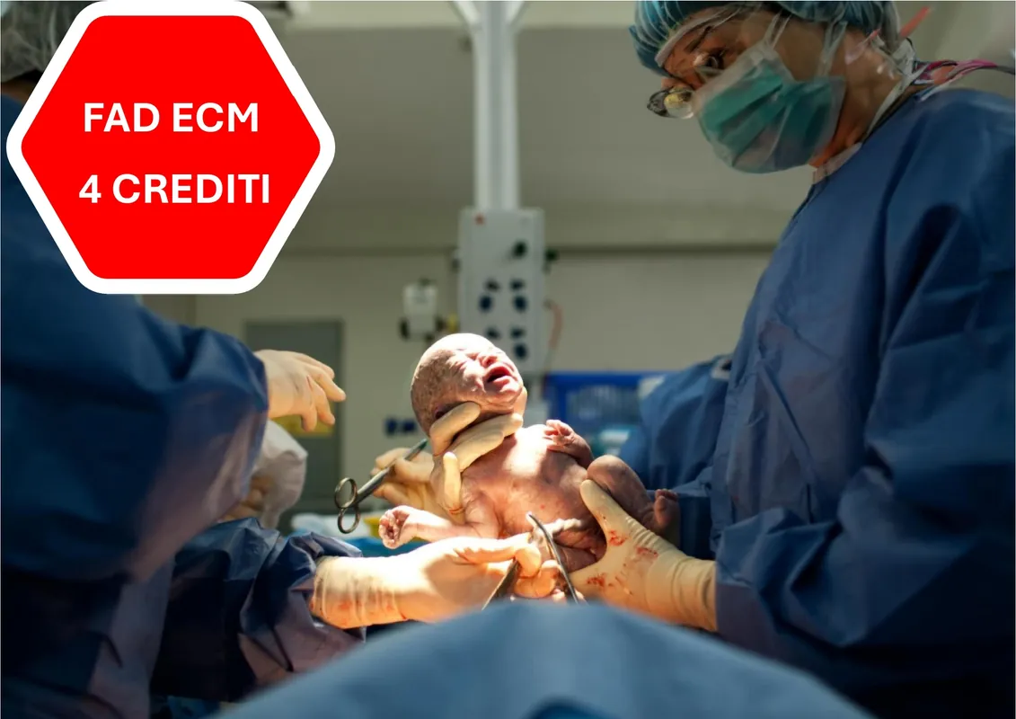 CORSO FAD ECM "Le Emergenze in Sala Parto: buone pratiche cliniche e protocolli nella gestione delle emergenze/urgenze peri-partum”.