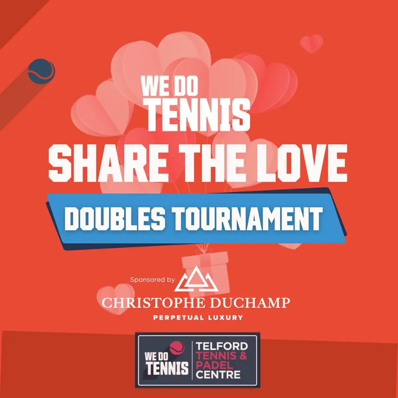 Telford Tennis Centre - Share The Love Mixed Doubles Tournament