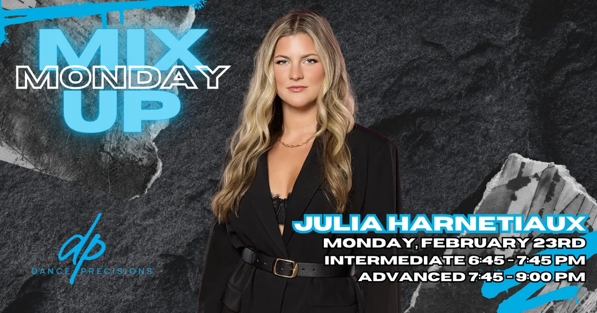 Julia Harnetiaux Monday Mix Up Master Class