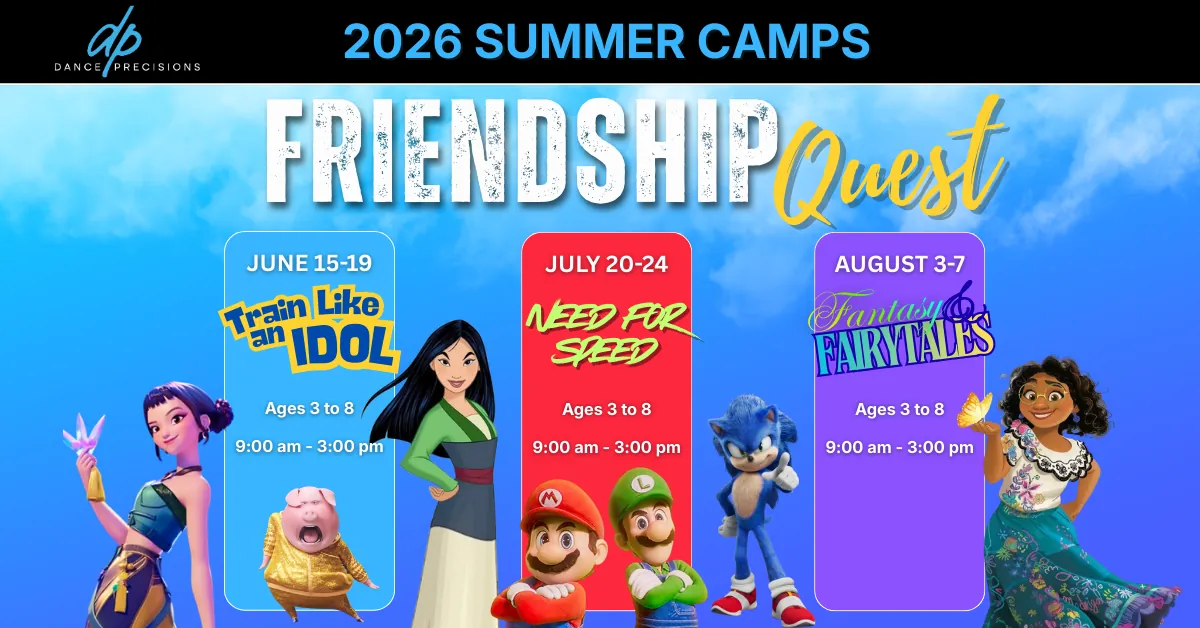 Friendship Quest : Dance Precisions Summer Camps