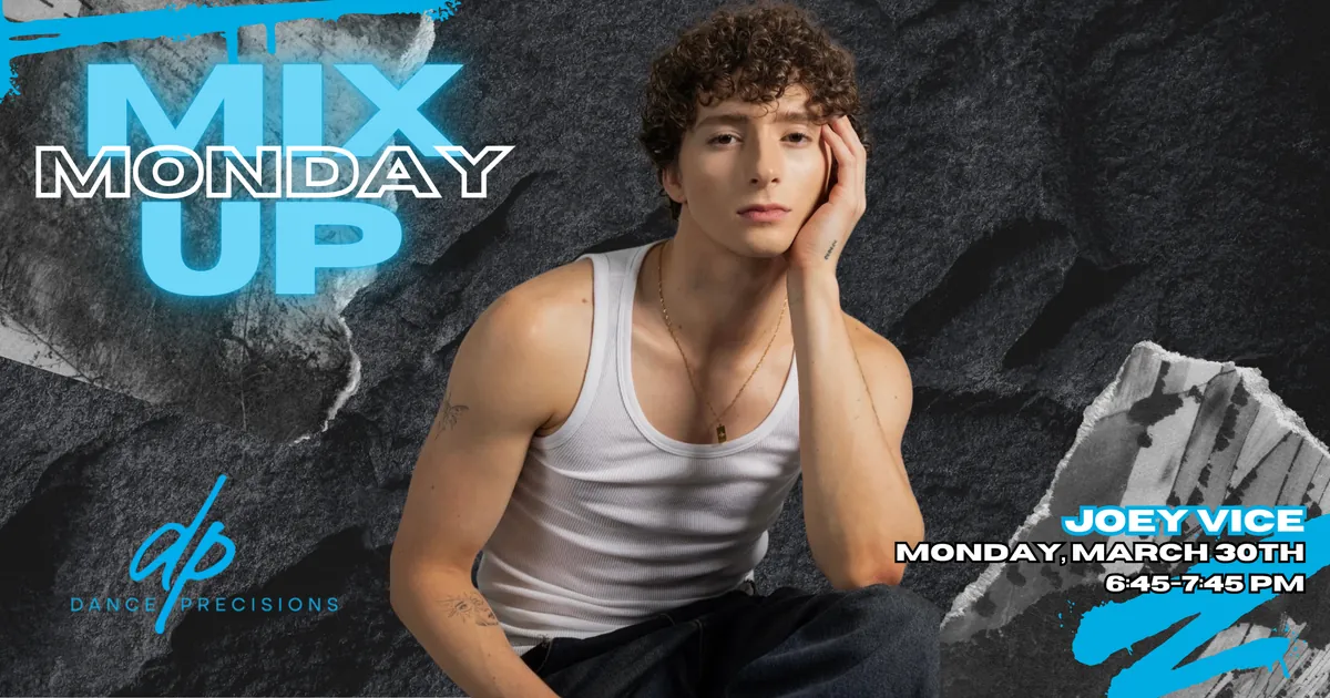 Joey Vice Monday Mix Up Master Class