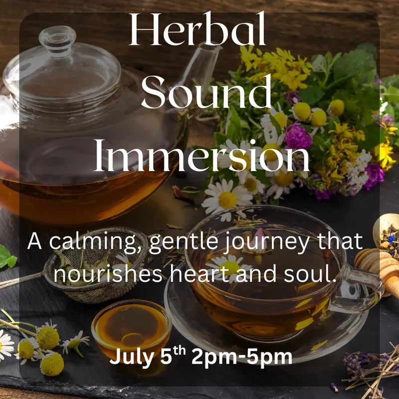Herbal Sound Immersion
