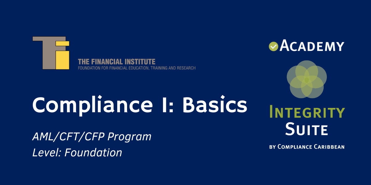 Compliance I: Basics - leergang AML/CFT/CFP - foundation