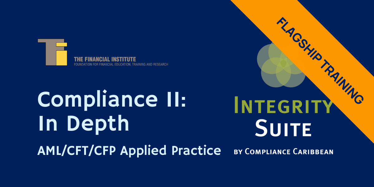 Compliance II: In Depth – AML/CFT/CFP Applied Practice