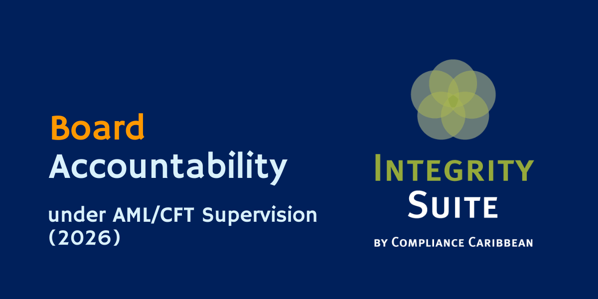 Board Accountability under AML/CFT Supervision (2026)