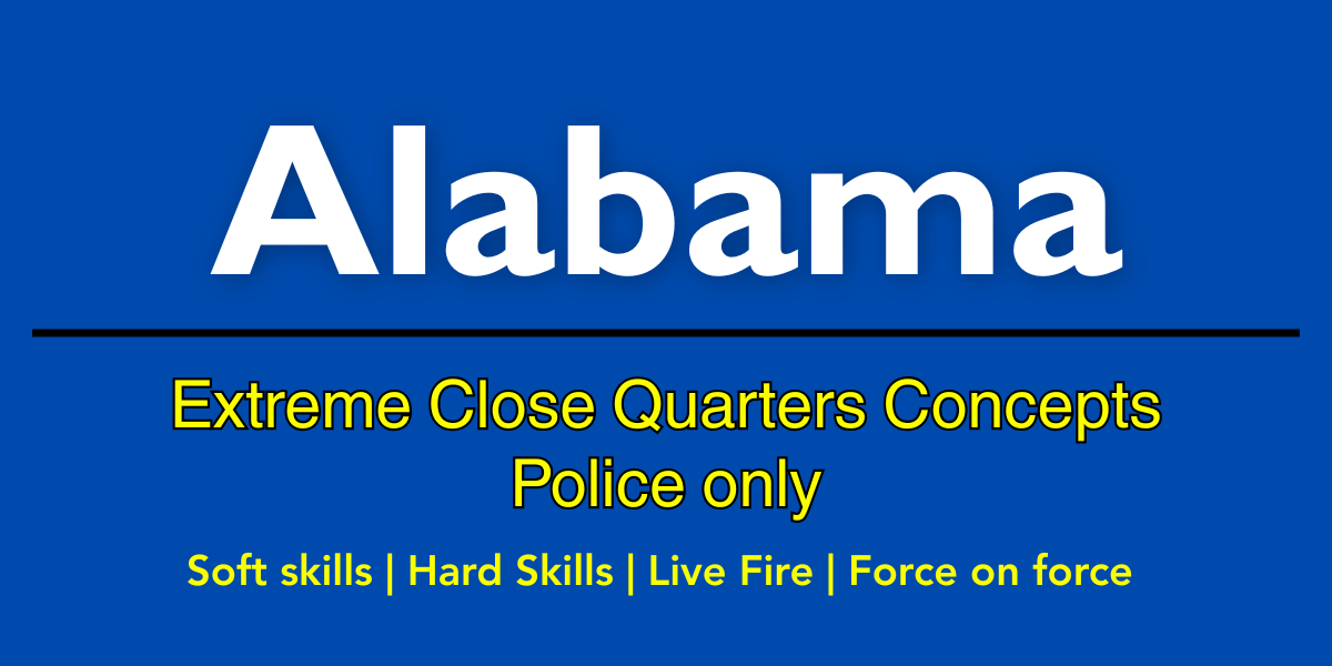 LEO Extreme Close Quarter Concepts (LEO only) - Alabama