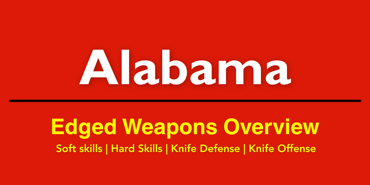 Edged Weapon Overview (EWO) - Fort Payne, Alabama