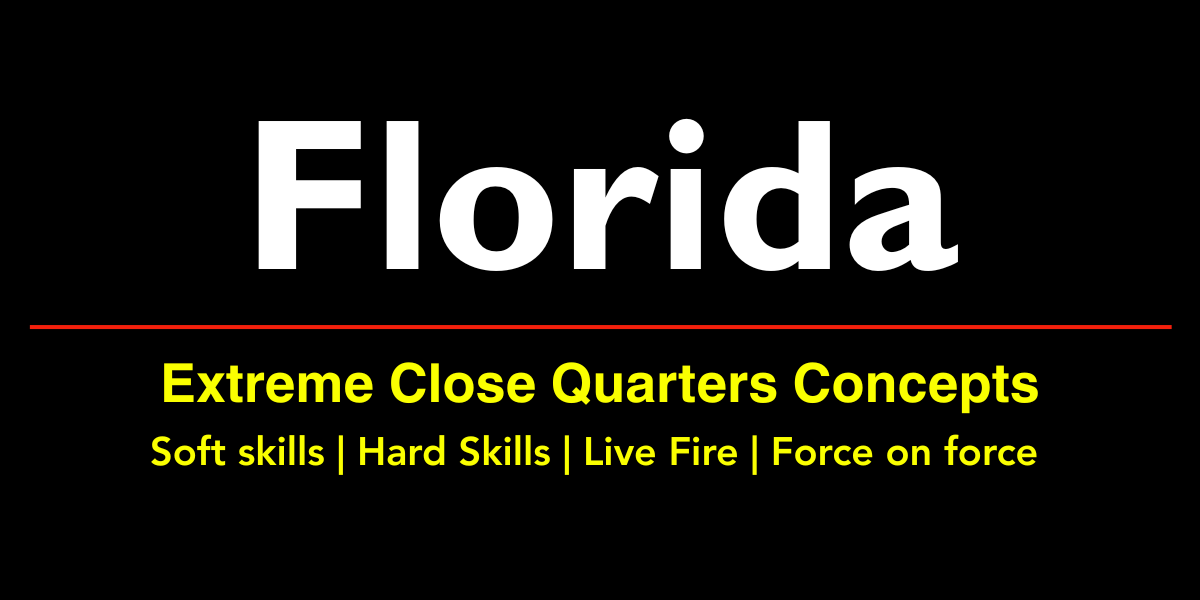 Extreme Close Quarters Concepts (ECQC) -  South Florida