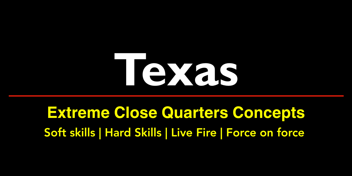 Extreme Close Quarters Concepts (ECQC) -  Texas