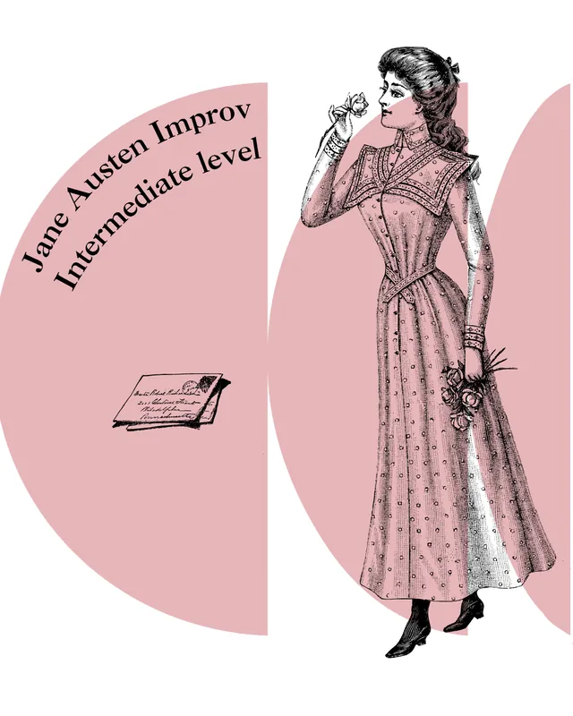 Intermediate Jane Austen Improv