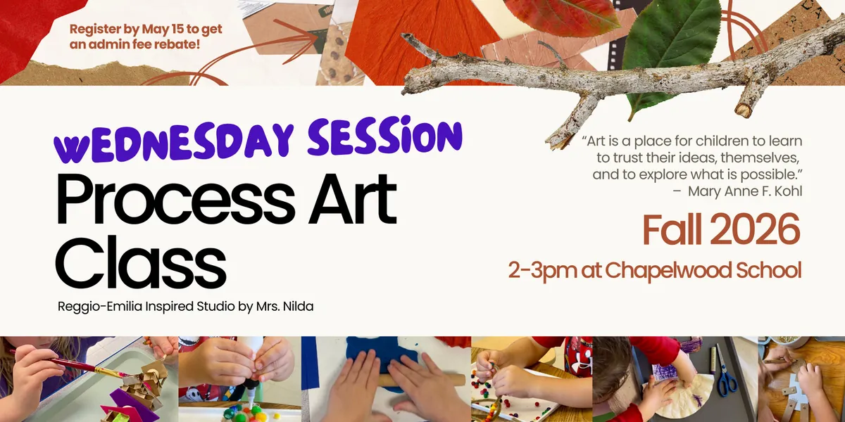 Wednesday Process Art Class - Fall 2026 After School