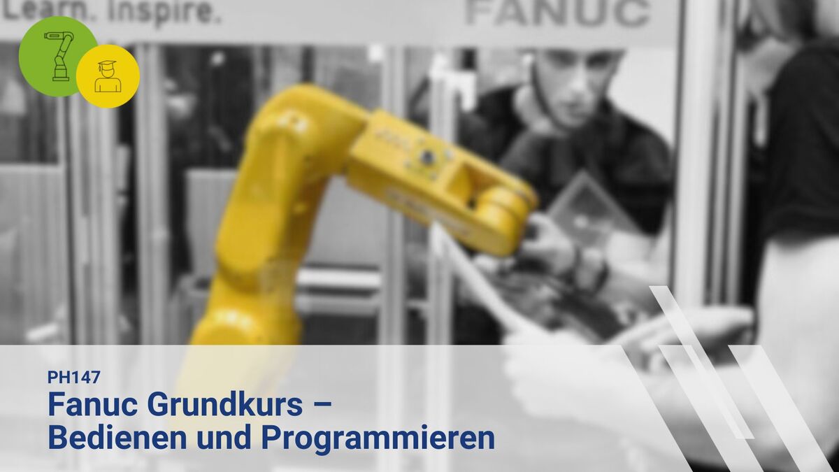 PH147 Fanuc Aufbaukurs ROGE-05