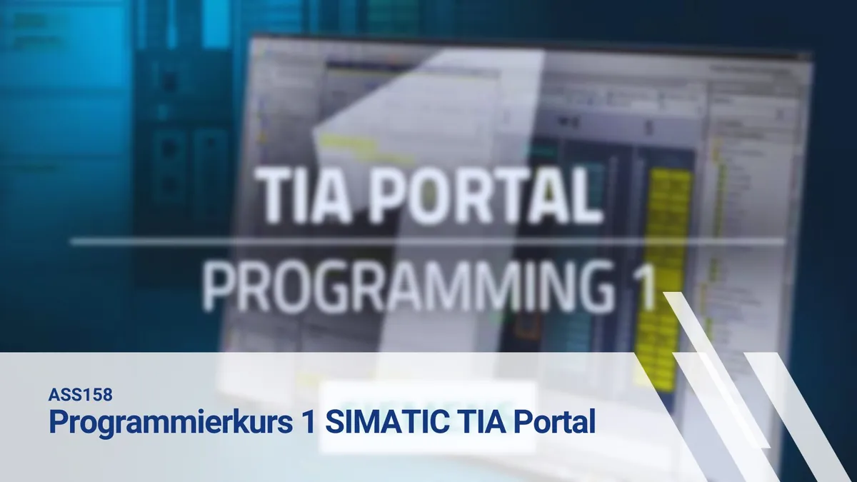 ASS158 Programmieren 1 SIMATIC TIA Portal