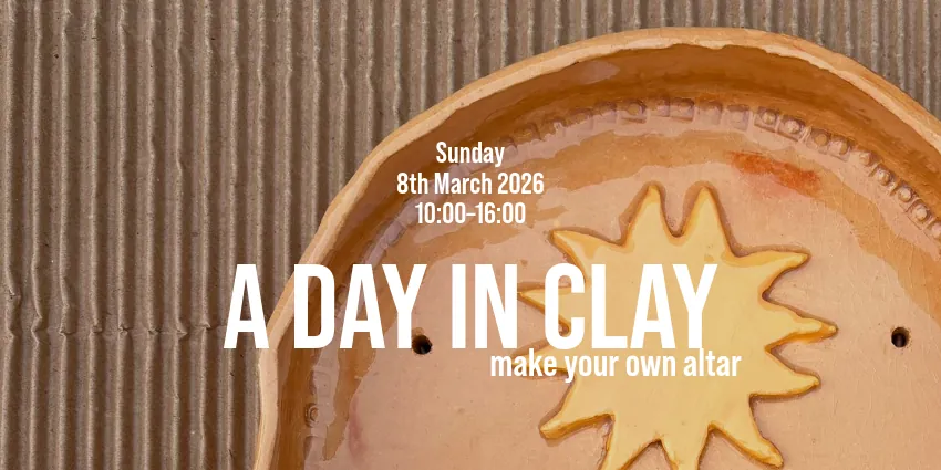 A Day in Clay - Make Your Own Altar | Day Retreat