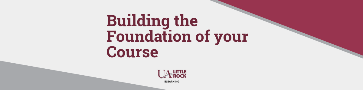 Building the Foundation of your Course