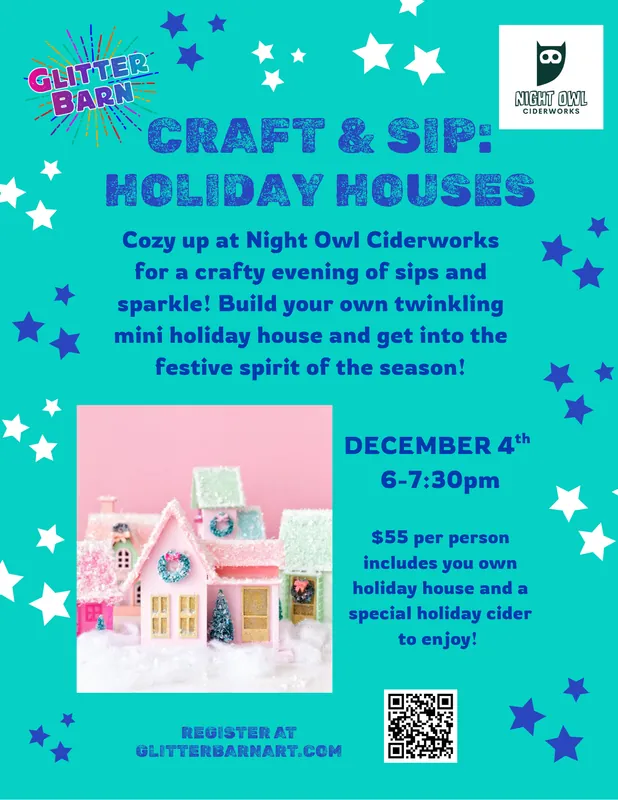 Craft and Sip: Holiday Houses at CiderOwl